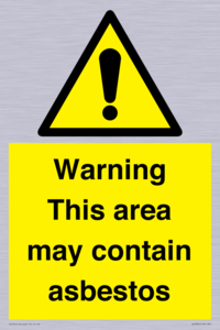Warning This area may contain asbestos